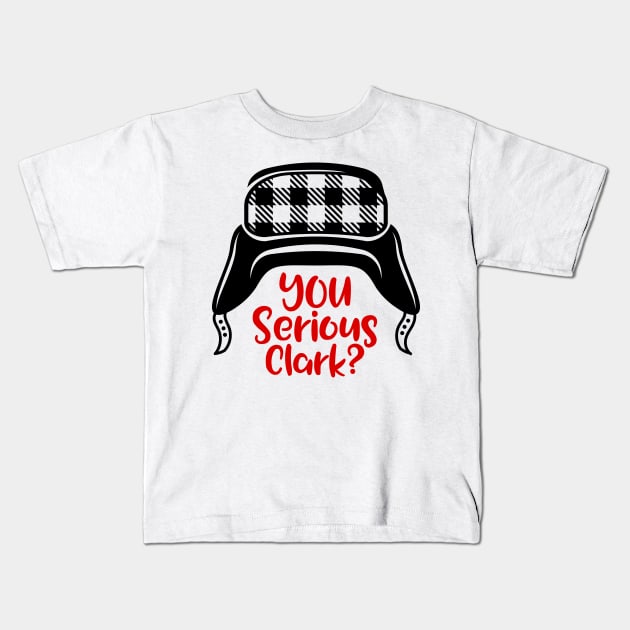 You Serious Clark Kids T-Shirt by Hobbybox